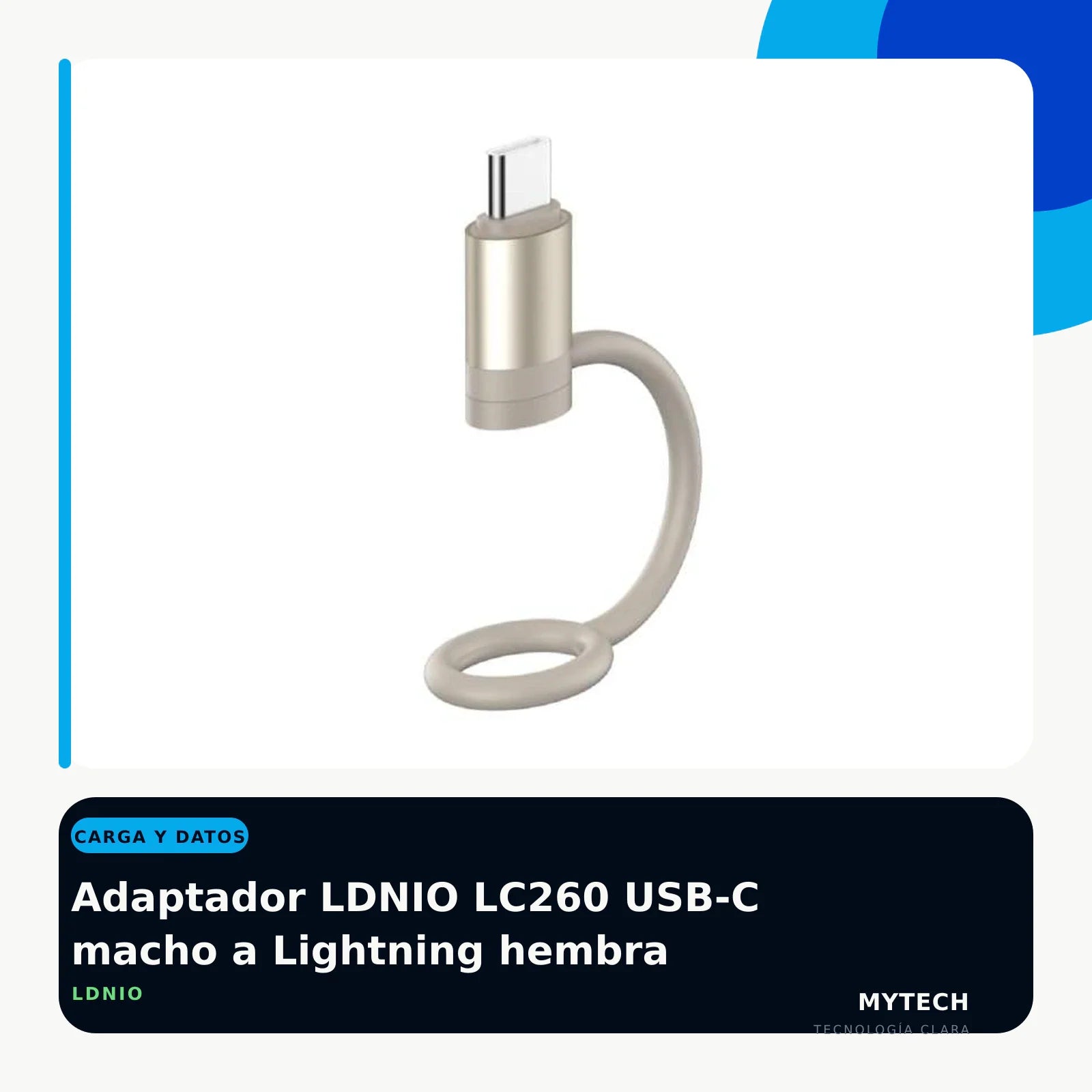 Adaptador LDNIO LC260 USB-C macho a Lightning hembra - imagen ecommerce 1:1 MyTechCell