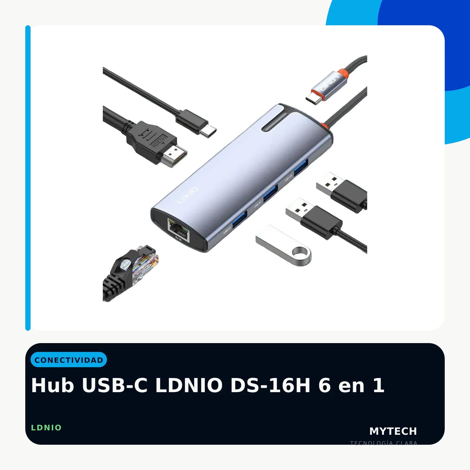 Hub USB-C LDNIO DS-16H 6 en 1 - imagen ecommerce 1:1 MyTechCell