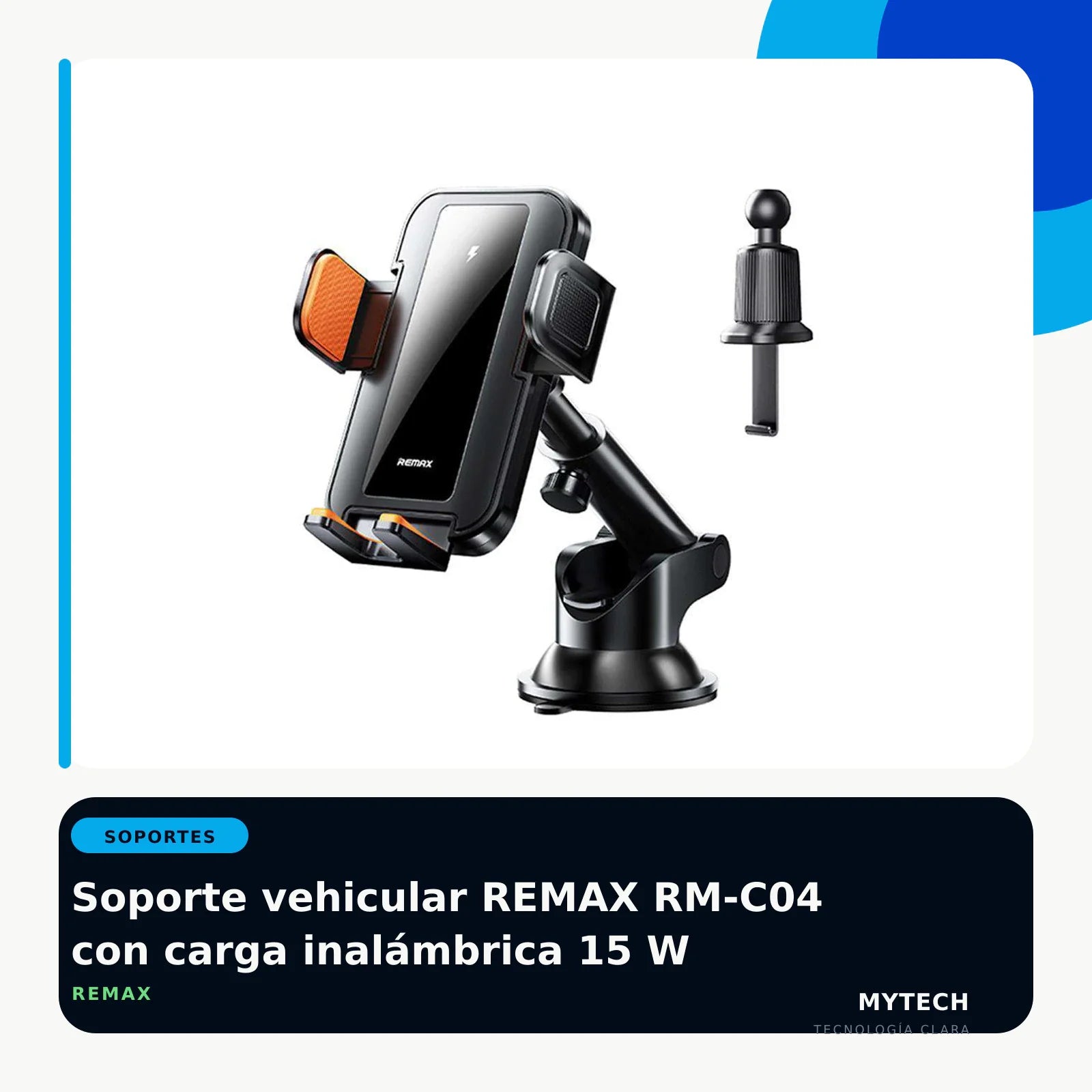 Soporte vehicular REMAX RM-C04 con carga inalámbrica 15 W - imagen ecommerce 1:1 MyTechCell